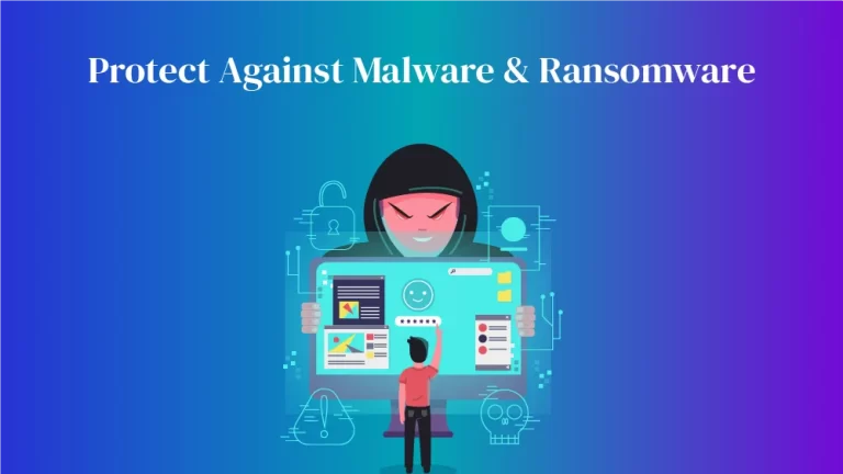 protect-against-malware-and-ransomware